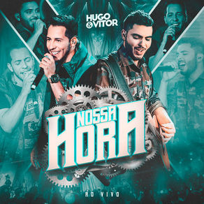 CD Hugo e Vitor – Nossa Hora (Ao Vivo) (2018)