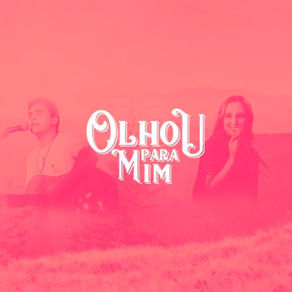 Vitor e Vitória – Olhou Para Mim