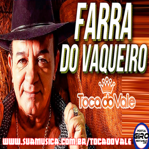 TOCA DO VALE - FARRA DO VAQUEIRO