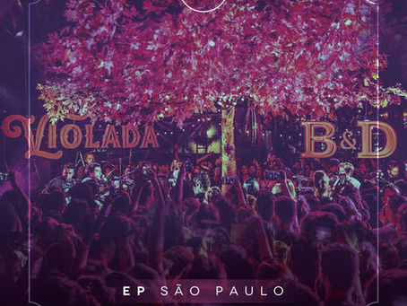 EP Bruninho e Davi – Violada – São Paulo (2018)