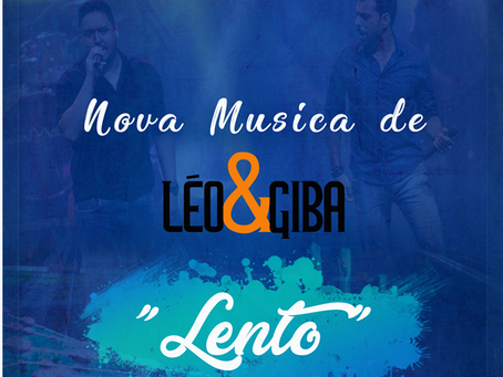 Léo e Giba - Lento