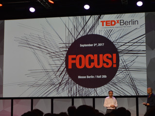 TEDxBerlin – stay focused and see the world differently!