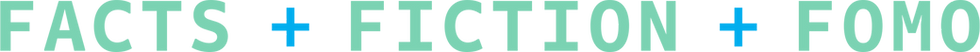 facts-fiction-fomo.png