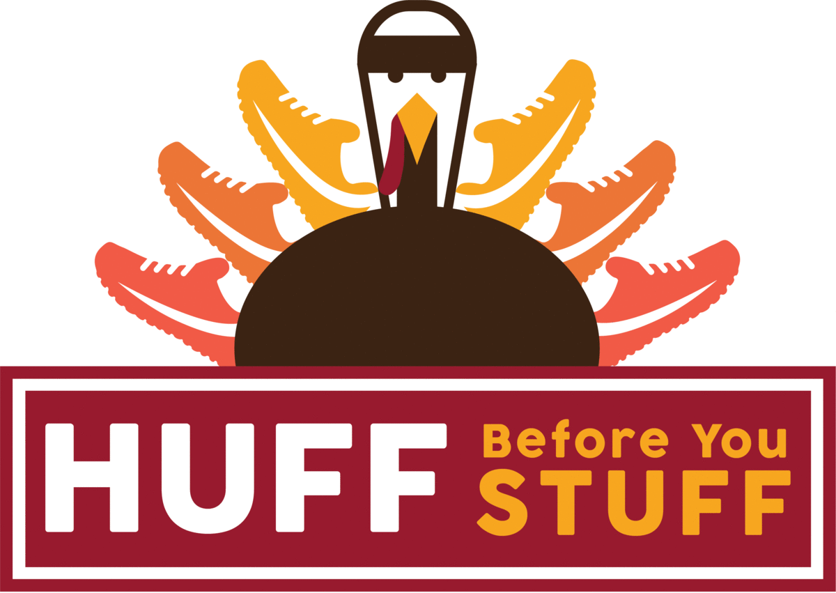 HUFF Before Your STUFF