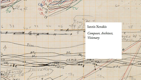 Iannis Xenakis: Architect, Composer, Visionary