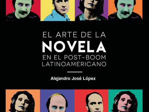 El “boom” y el “posboom” latinoamericano: un tema inagotable