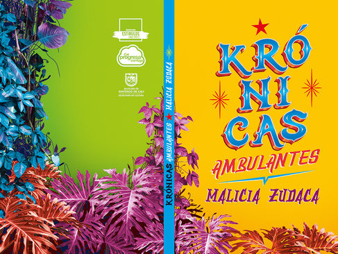 Lanzamiento del libro: “Krónicas Ambulantes Malicia Zudaca”