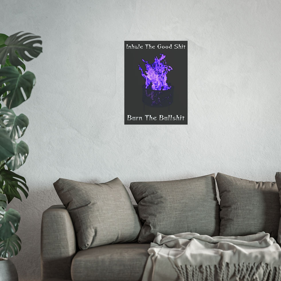 Thumbnail: Inhale The Good Shit / Burn The Bullshit | Wall Art Poster