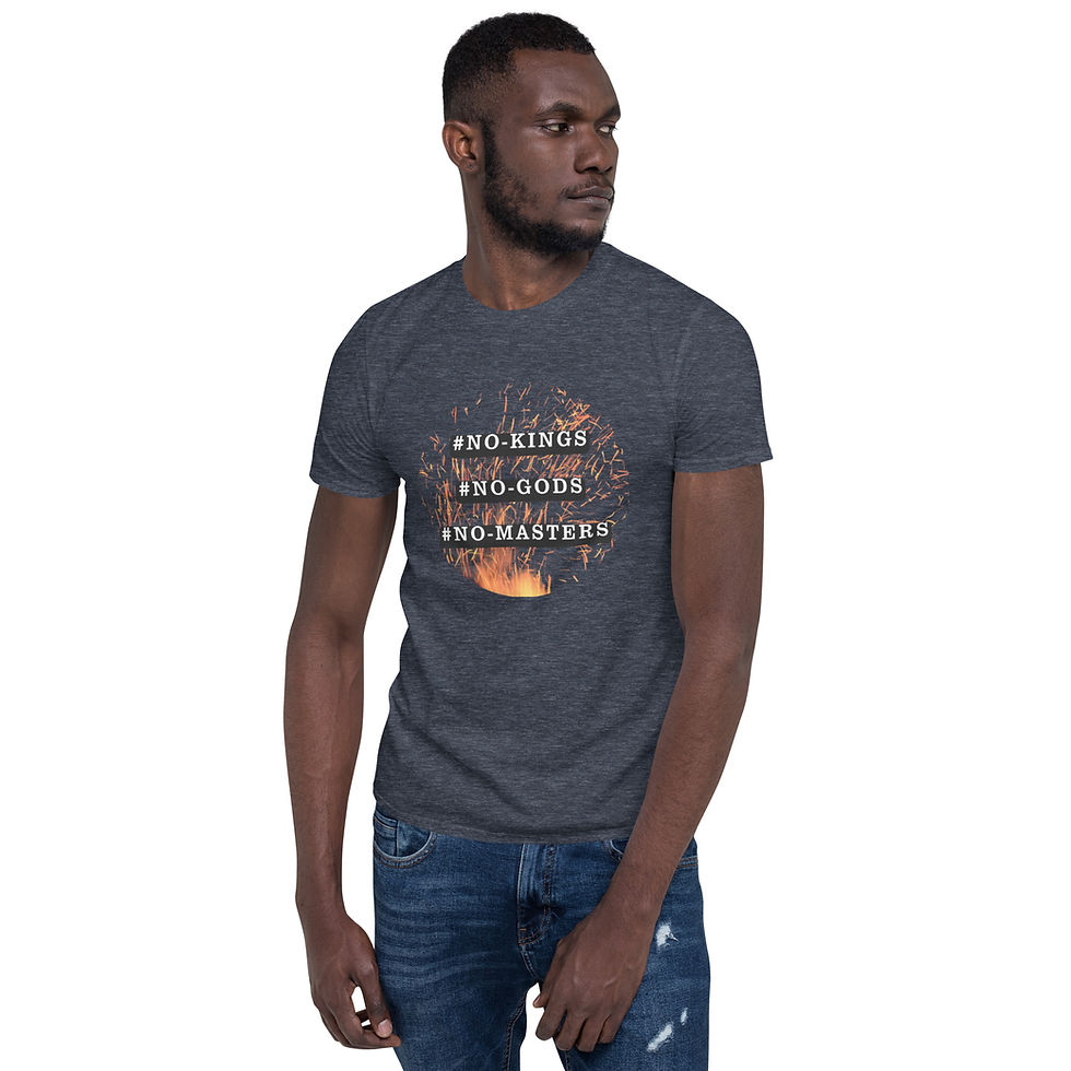 Thumbnail: No Kings, No Gods, No Masters | Short-Sleeve Unisex T-Shirt