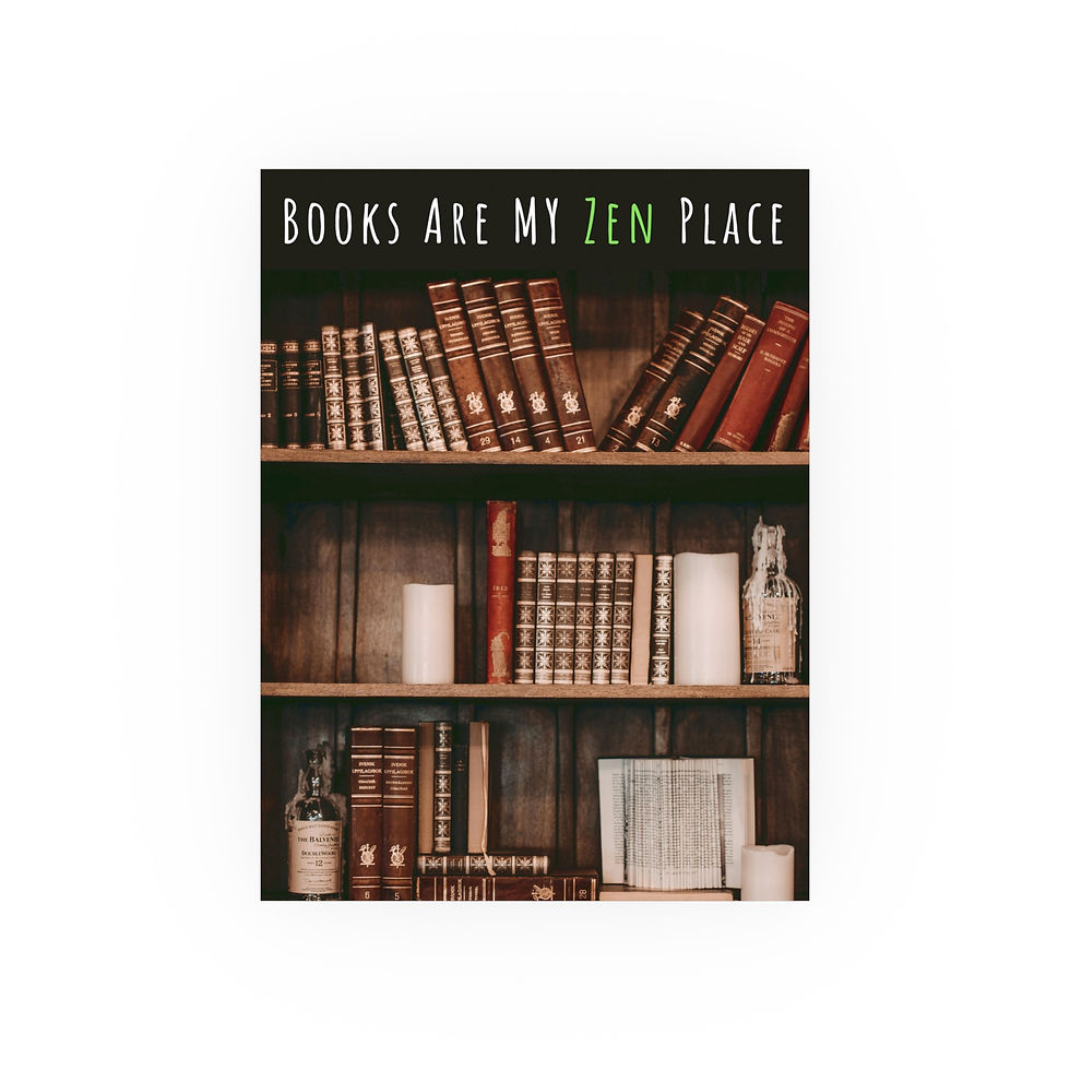 Thumbnail: Books Are My Zen Place (1) | Zen Chaos | Reader Wall Art Poster 