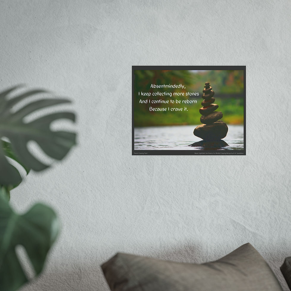 Thumbnail: Craving | Noble Truth | Eightfold Poetry Collection | Dark Zen Wall Art Poster