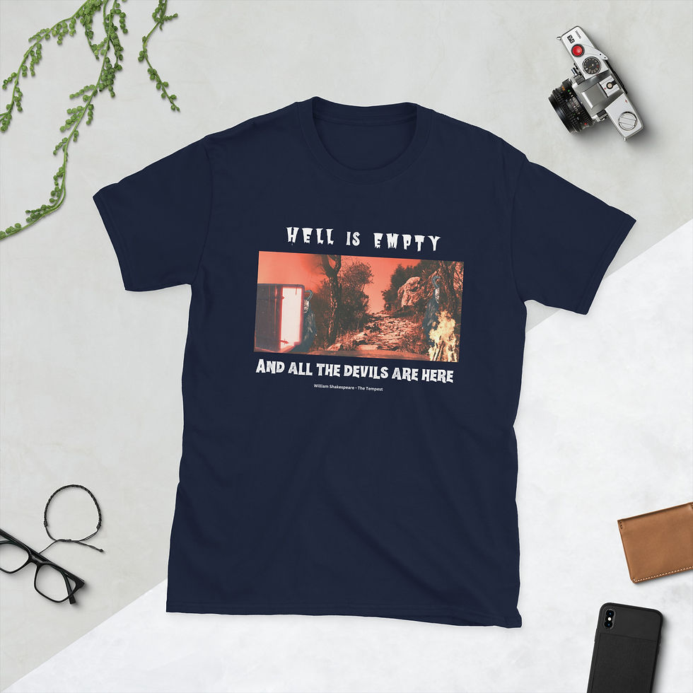 Thumbnail: Hell Is Empty; The Devils Are Here | Shakespeare | Short-Sleeve Unisex T-Shirt