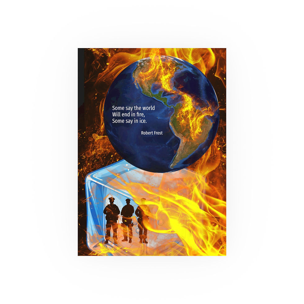 Thumbnail: Some Say the World Will End in Fire; Some Say in ICE | Robert Frost | Art Poster