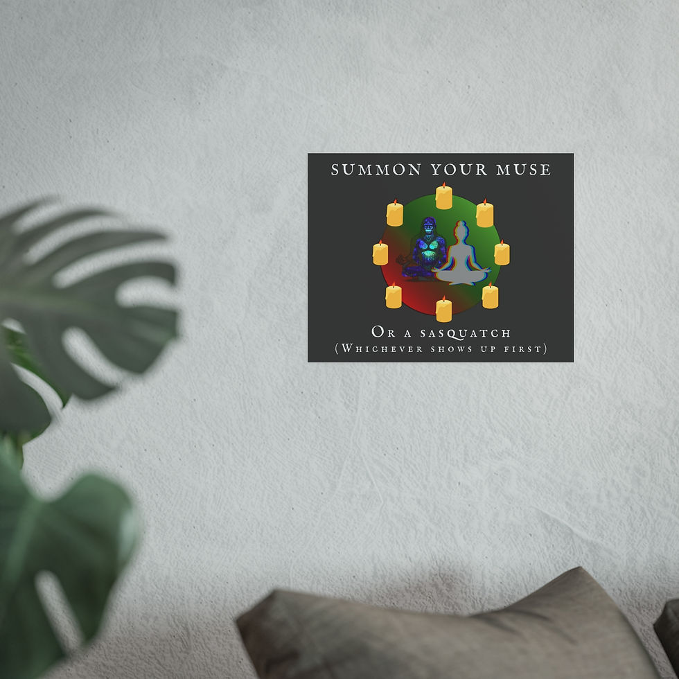Thumbnail: Summon Your Muse (Or A Sasquatch) | Wall Art Poster