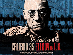 Calibro 35, Ellroy & L.A.