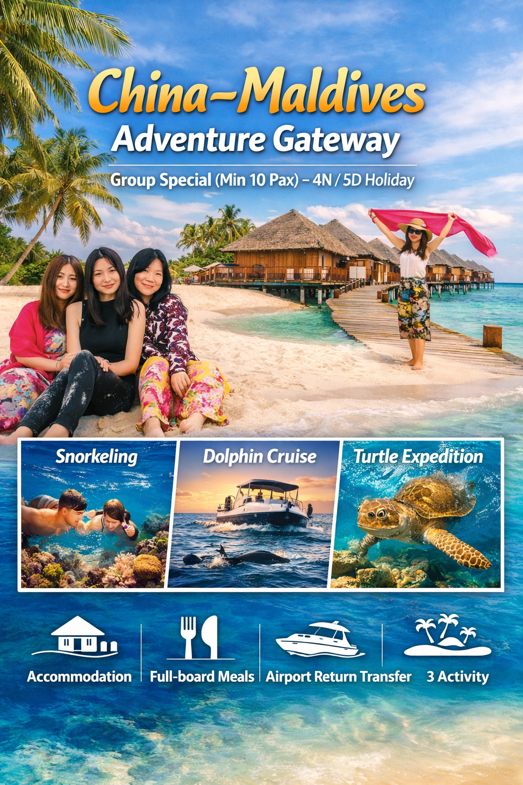 China–Maldives Adventure Gateway–Group Special – 4N / 5D Holiday Package