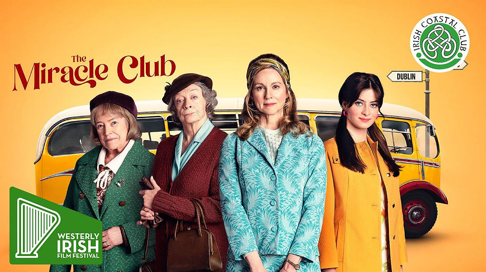 Irish Film Festival - "The Miracle Club"