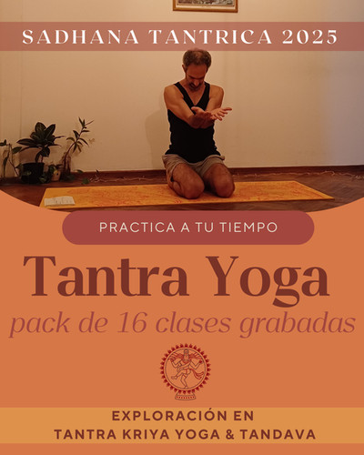 Pack de 16 clases de Tantra Yoga | Escuela Tántrica