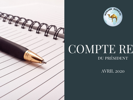 COMPTE RENDU DU PRÉSIDENT - AVRIL 2020