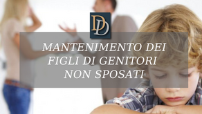 MANTENIMENTO DEI FIGLI DI GENITORI NON SPOSATI