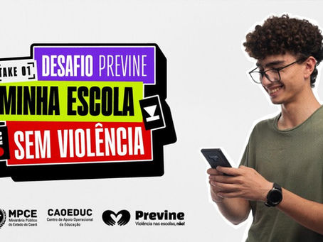 MPCE vai premiar vídeos de estudantes sobre prevenção da violência