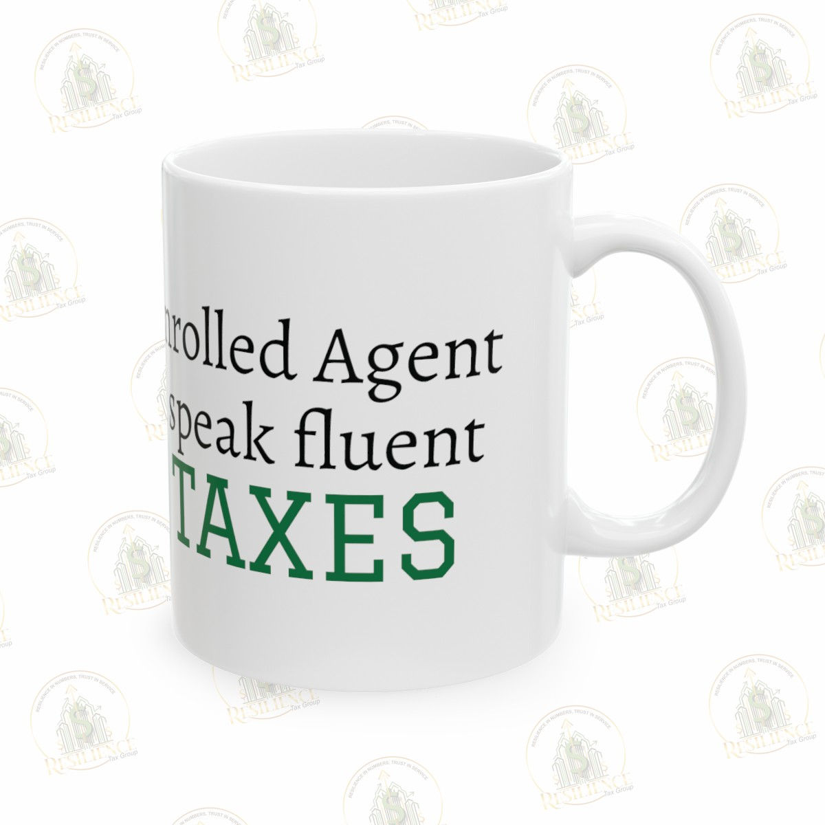 Coffee Mug I speak fluent Taxes