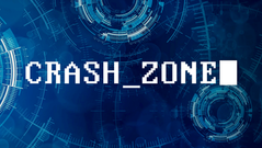 Crash Zone