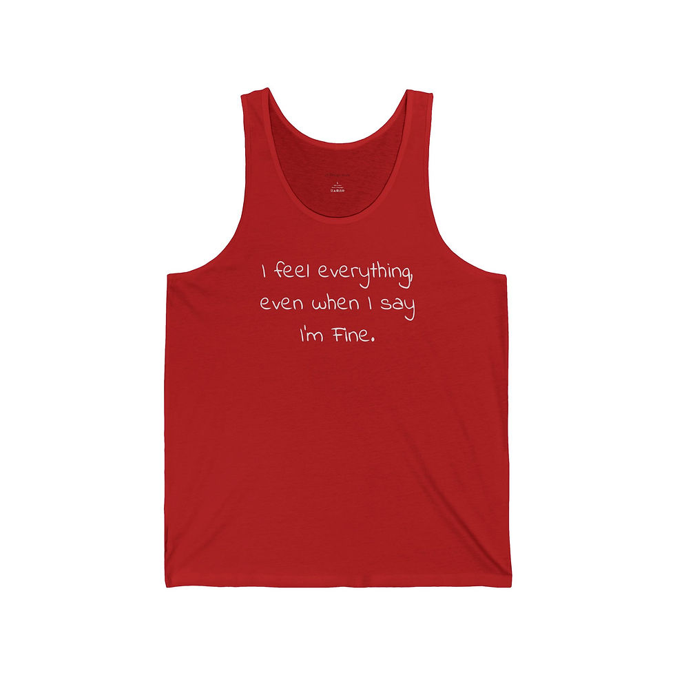 Thumbnail: Emotional Expression Tank, Funny Quote Shirt, Gift for Friends
