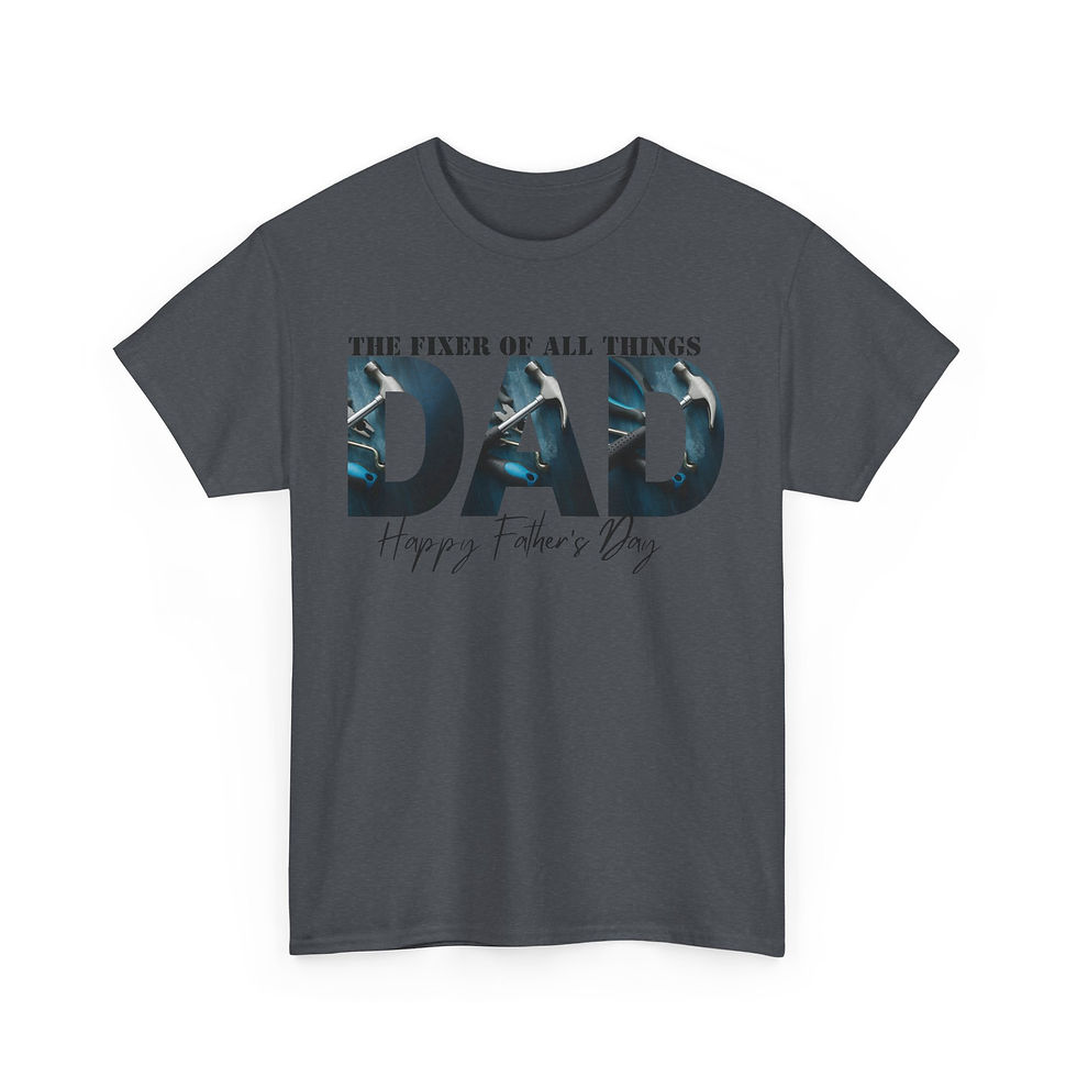 Thumbnail: Father's Day Heavy Cotton Tee - The Fixer of All Things Dad, Gift for Dad