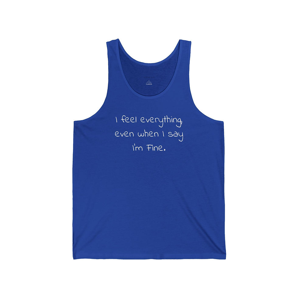 Thumbnail: Emotional Expression Tank, Funny Quote Shirt, Gift for Friends