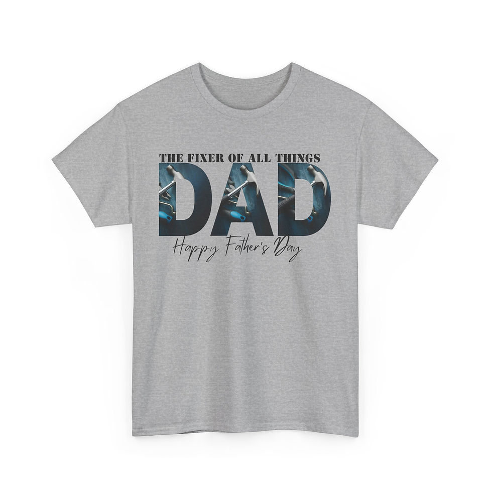 Thumbnail: Father's Day Heavy Cotton Tee - The Fixer of All Things Dad, Gift for Dad