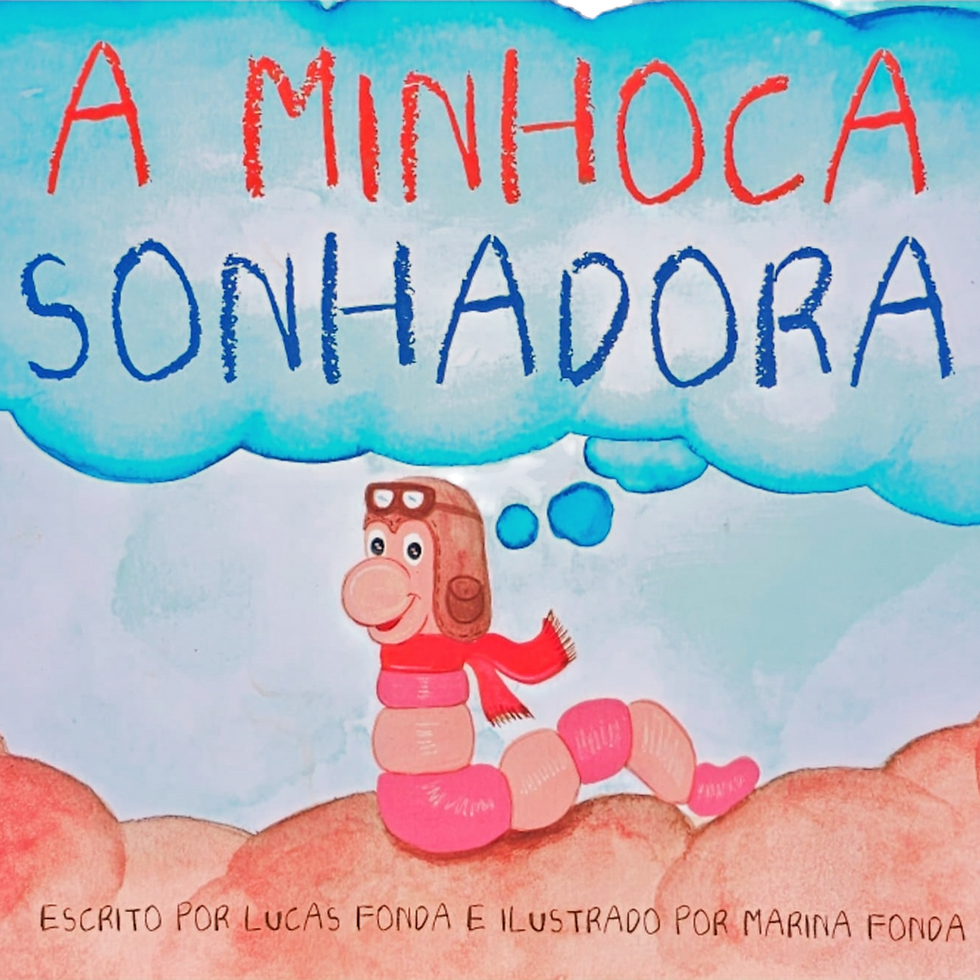 A Minhoca Sonhadora - IMPRESSO