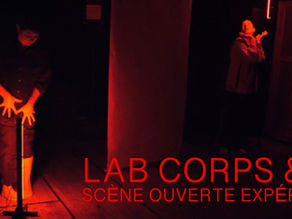 19/10/2025 : Lab' Corps et Voix: Scène ouverte expérimentale # ANNULÉ #