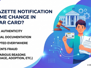 Guide to Legal Gazette Notification for Name Change in Aadhaar Card