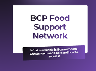 Food Support in Bournemouth, Christchurch and Poole: A Complete Guide to What’s Available and How to Access It