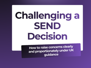 How to Challenge a SEND Decision Without Escalating Matters (UK Guide)