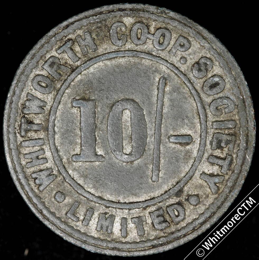 Co-Operative Society Token Whitworth (Lancs) 29mm 10/- Same both sides zinc