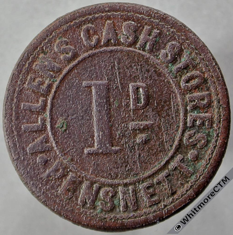 Bonus Token Pensnett (Dudley) 26mm Allen’s Cash Stores 1d - Uniface brass
