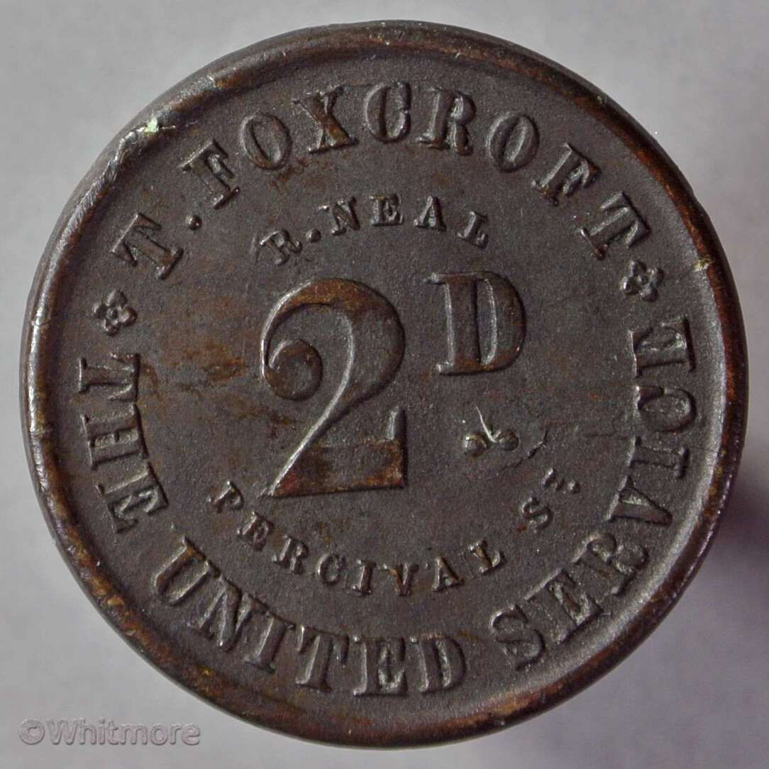 Woolwich London Pub / Inn Token The United Service  T. Foxcroft  2D By Neal