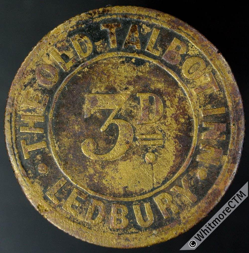 Inn / Pub Token Ledbury The Old Talbot Inn 3D. WHR70 Uniface