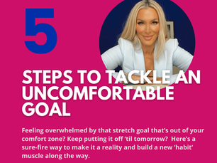 5 Steps to Tackle an Uncomfortable Goal