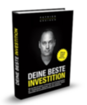 Deine beste Investition