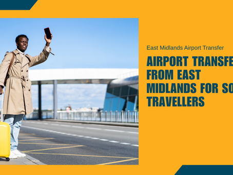 How to Prepare for an Early East Midlands Airport Flight When Travelling Alone