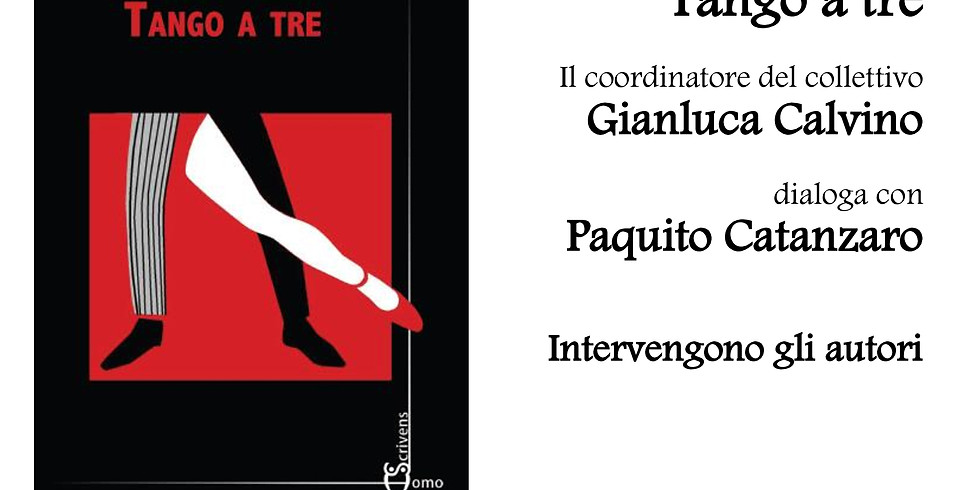 Prima presentazione di "Tango a tre", il nuovo libro del Gruppo 9