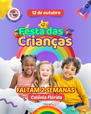Festa das Crianças na Colônia Flórida!