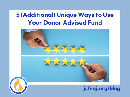 5 (Additional) Unique Ways to Use Your Donor Advised Fund