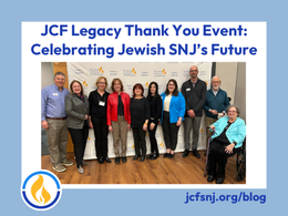 JCF Legacy Thank You Event: Celebrating Jewish SNJ's Future
