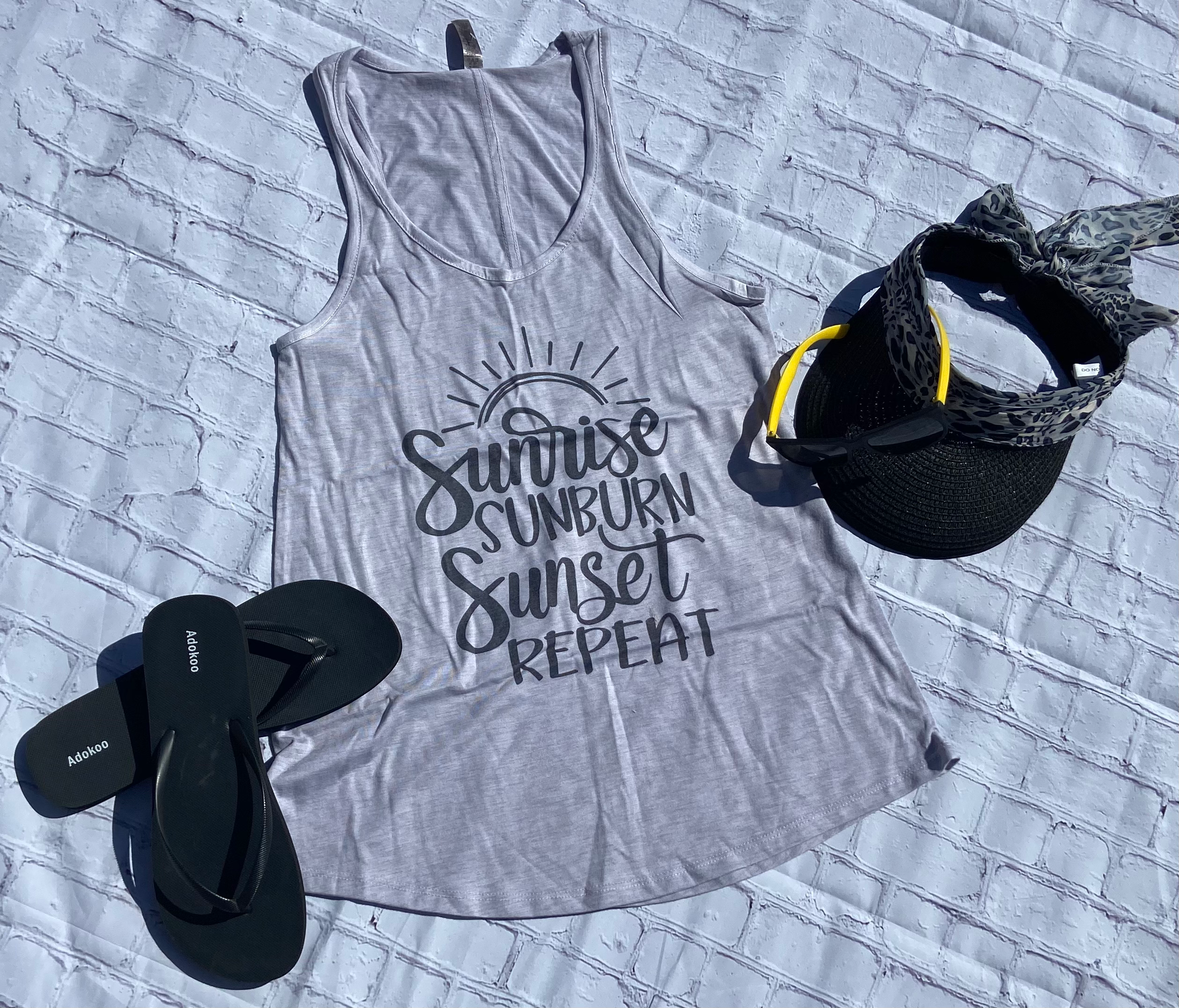 SUNRISE SUNBURN SUNSET REPEAT