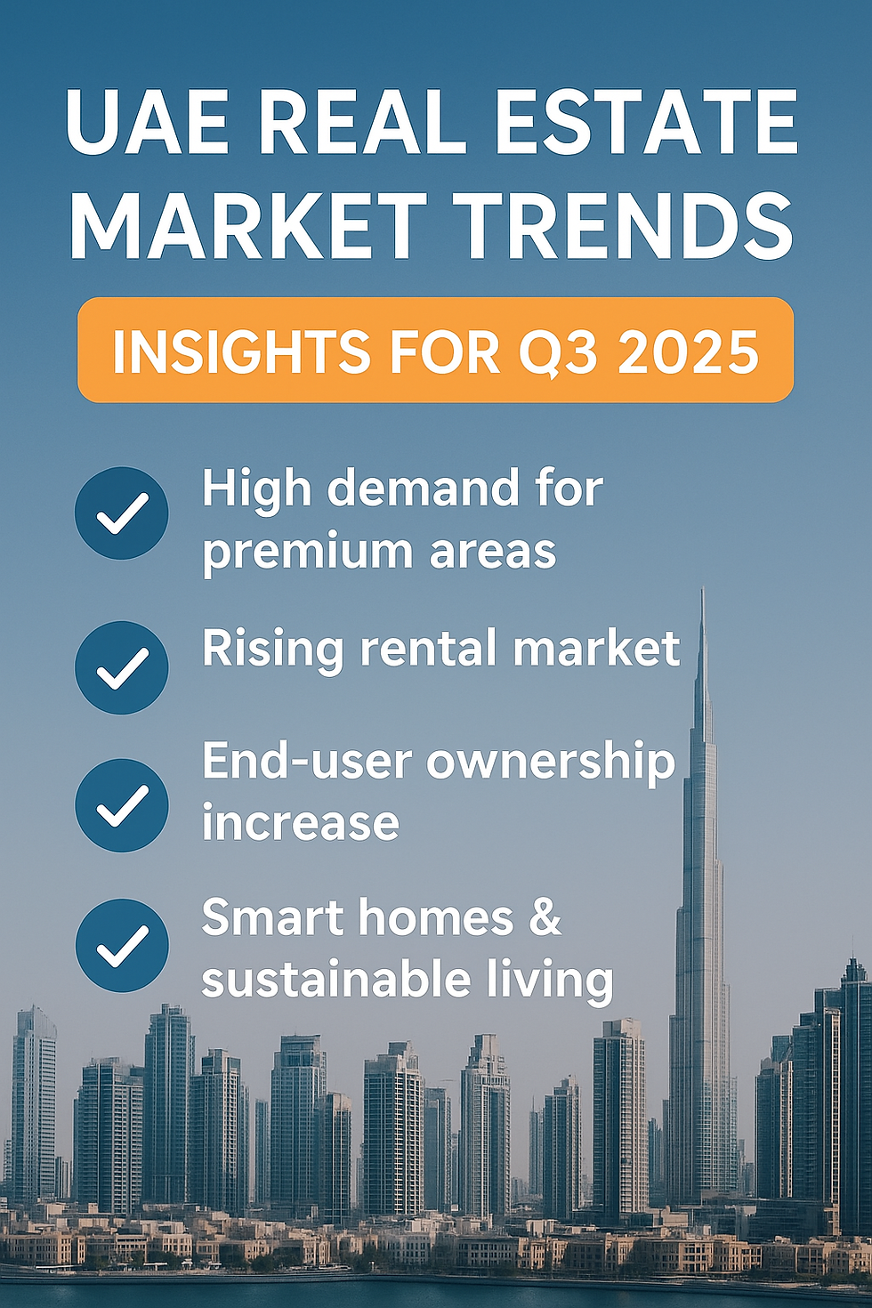 UAE Real Estate Market Trends: Insights for Q3 2025