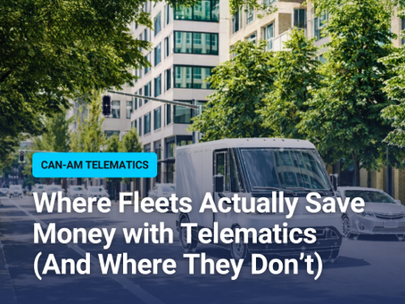 Where Fleets Actually Save Money with Telematics (And Where They Don’t)